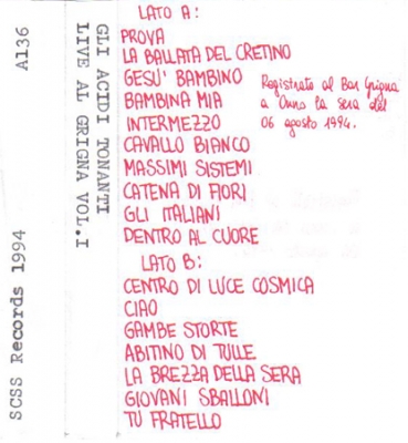 a136 gli acidi tonanti: live al grigna vol1 1994 a136 gli acidi tonanti: live al grigna vol1 1994